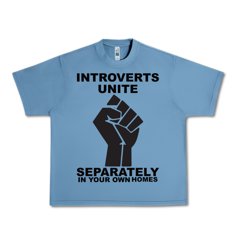 Introverts Unite Seperately In Your Own Homes Urban Heavy Tee by Bettercallsaul | Teevron