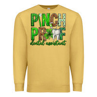 Antique Gold Pinch Proof Dental Assistant St. Patricks Day Premium Sweatshirt - Neo Western