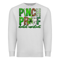 Dove Grey Pinch Proof Dental Assistant St. Patricks Day Premium Sweatshirt - Neo Western