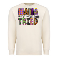 Sandshell Mama Tried Premium Sweatshirt - CowhideDigitalArt