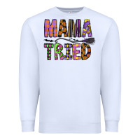 White Mama Tried Premium Sweatshirt - CowhideDigitalArt