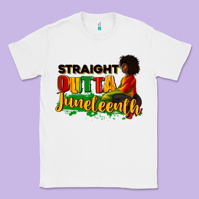 Straight Outta Juneteenth Classic Tee Designed By Ranaportraitstore