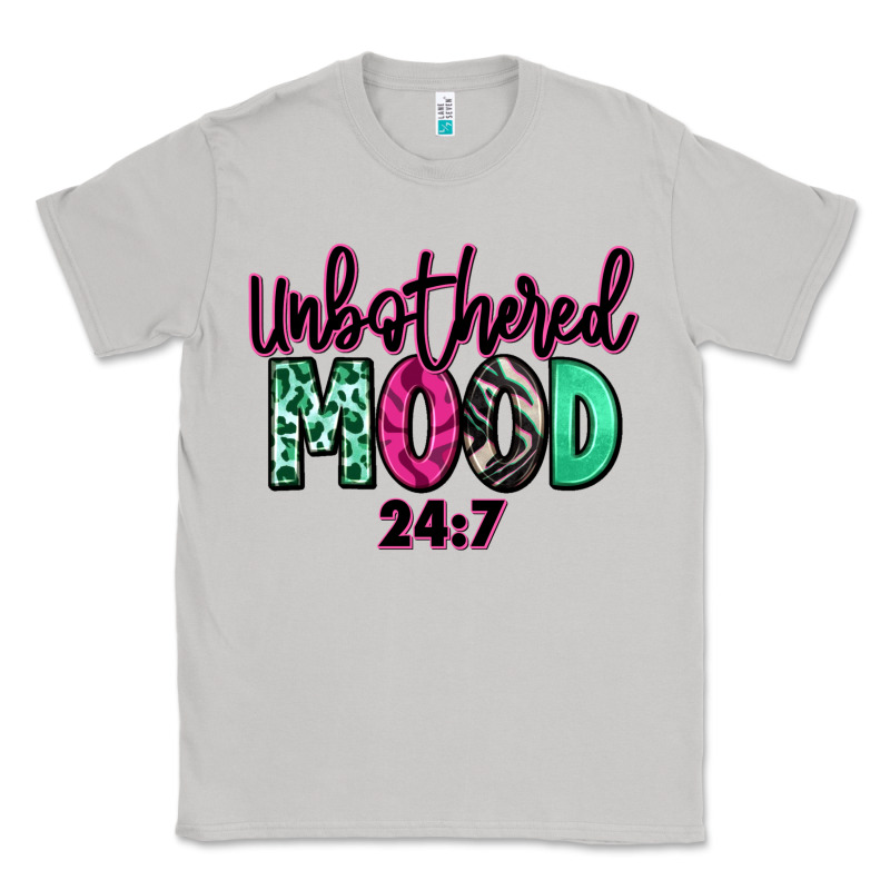 Unbothered Mood 24:7 Classic Tee by RanaPortraitStore | Teevron