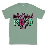 Sage Unbothered mood 24:7 Classic Tee - RanaPortraitStore