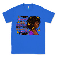 True Royal They whispered to her afro woman Classic Tee - RanaPortraitStore