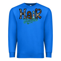 True Royal hair hustler Premium Sweatshirt - SublimationCraftShop