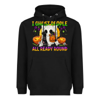 Black I Ghost People All Ready Round Heavyweight Hoodie - texasbilliewilder