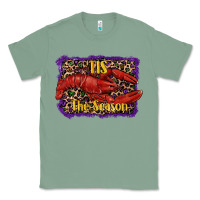 Sage Mardi Gras Tis The Season Lobster Classic Tee - RanaPortraitStore