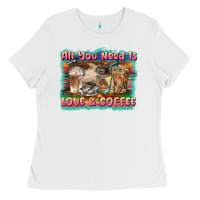 White all you need is love & coffee Ladies Tee - BarkalooDesign