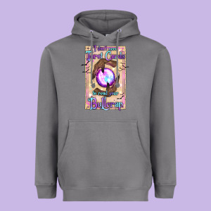 I Don't Need Tarot Cards To Read Your Bullcrap Heavyweight Hoodie Designed By Texasbilliewilder