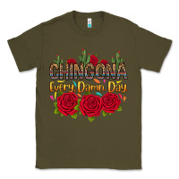 Army Green Chingona every damn day Classic Tee - RanaPortraitStore