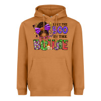 I Put The Boo In The Boujie Messy Bun Heavyweight Hoodie | Teevron