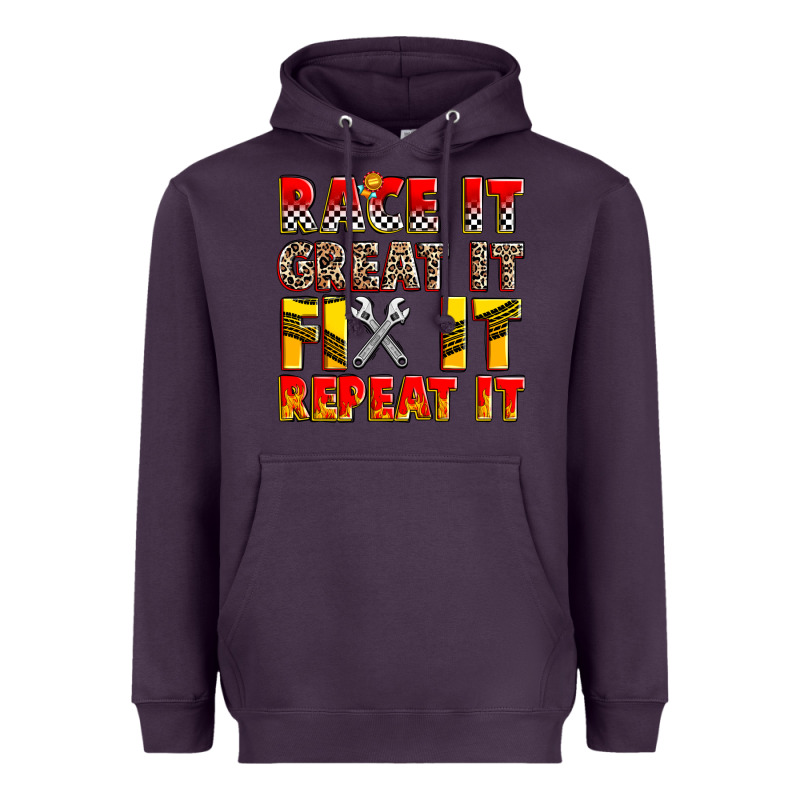 Race It Great It Fix It Repeat It Heavyweight Hoodie by Zillion Design Studio | Teevron