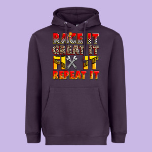 Race It Great It Fix It Repeat It Heavyweight Hoodie Designed By Zillion Design Studio