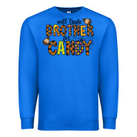 True Royal Will Trade Brother For Candy Premium Sweatshirt - CowhideDigitalArt