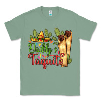 Sage Daddy's taquito Classic Tee - RanaPortraitStore