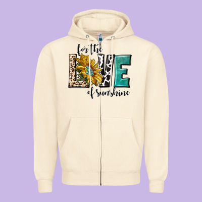 Zipper Hoodie for the love of sunshine