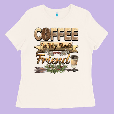 Coffee Is My Best Friend Ladies Tee Designed By Barkaloodesign
