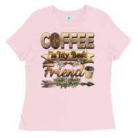 Bubblegum Pink coffee is my best friend Ladies Tee - BarkalooDesign