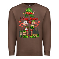 Chestnut im the wine lover elf Premium Sweatshirt - FaDigitalArtStudio