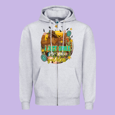 Zipper Hoodie i just smile and say god bless