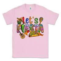 Bubblegum Pink Let's fiesta Classic Tee - RanaPortraitStore