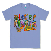 Colony Blue Let's fiesta Classic Tee - RanaPortraitStore