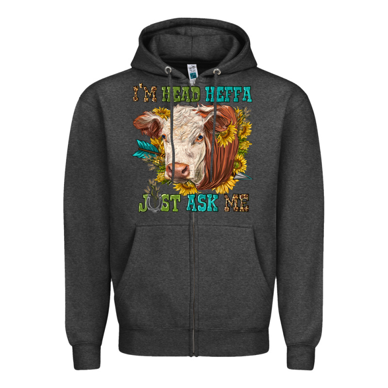 Im Head Heffa Just Ask Me Zipper Hoodie by texasbilliewilder | Teevron