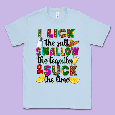 I Lick The Salt Swallow The Tequila Classic Tee Designed By Ranaportraitstore