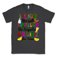 Smoke I lick the salt swallow the tequila Classic Tee - RanaPortraitStore