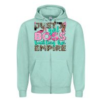 Seafoam just a girl boss building her empire Zipper Hoodie - texasbilliewilder