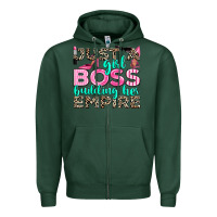 Sports Green just a girl boss building her empire Zipper Hoodie - texasbilliewilder