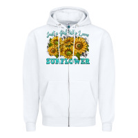 White just a girl who loves sunflower Zipper Hoodie - texasbilliewilder