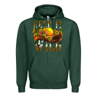 Sports Green keep it wild western Zipper Hoodie - texasbilliewilder
