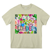 Mossy Lets Get Loaded Heavy Core Tee - CowhideDigitalArt