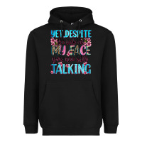 Black yet,despite the look on my face you are still talk Heavyweight Hoodie - Zillion Design Studio