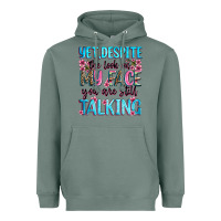 Sage yet,despite the look on my face you are still talk Heavyweight Hoodie - Zillion Design Studio