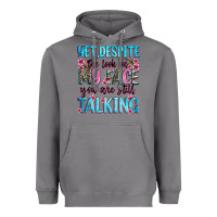 Storm yet,despite the look on my face you are still talk Heavyweight Hoodie - Zillion Design Studio