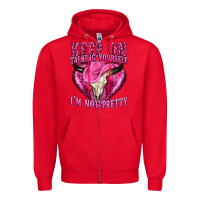 Red keep on talking yourself im not pretty western Zipper Hoodie - texasbilliewilder