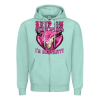 Seafoam keep on talking yourself im not pretty western Zipper Hoodie - texasbilliewilder