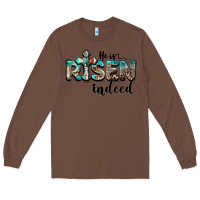 Chestnut he is risen indeed Long Sleeve Tee - BarkalooDesign