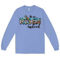 Colony Blue he is risen indeed Long Sleeve Tee - BarkalooDesign