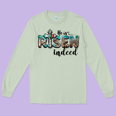 He Is Risen Indeed Long Sleeve Tee Designed By Barkaloodesign