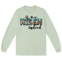 Matcha he is risen indeed Long Sleeve Tee - BarkalooDesign
