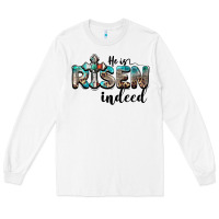 White he is risen indeed Long Sleeve Tee - BarkalooDesign