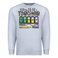 Heather Grey battery life of a teacher monday friday Premium Sweatshirt - CowhideDigitalArt