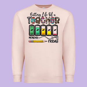 Battery Life Of A Teacher Monday Friday Premium Sweatshirt Designed By Cowhidedigitalart