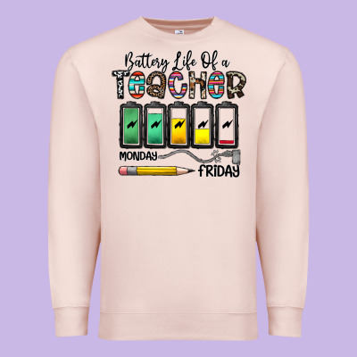 Battery Life Of A Teacher Monday Friday Premium Sweatshirt Designed By Cowhidedigitalart
