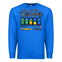 True Royal battery life of a teacher monday friday Premium Sweatshirt - CowhideDigitalArt