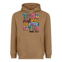 Toasted Coconut thou shalt not try me mood 24 7 Heavyweight Hoodie - Zillion Design Studio